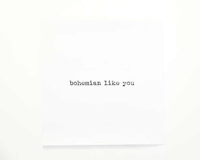 Bohemian Like You
